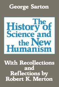 The History of Science and the New Humanism - 9780887387036 by Michael Novak, 9780887387036