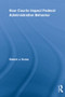How Courts Impact Federal Administrative Behavior - 9780415807418 by Robert J. Hume, 9780415807418