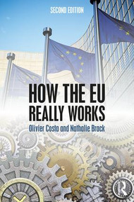 How the EU Really Works - 9780815370475 by Nathalie Brack, Olivier Costa, 9780815370475