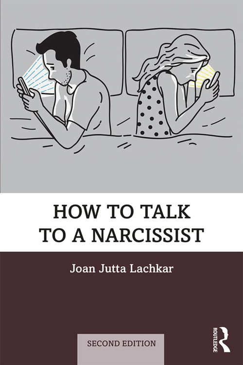 How to Talk to a Narcissist - 9780815382065 by Joan Jutta Lachkar, 9780815382065