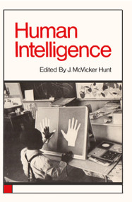 Human Intelligence by J. McVicker Hunt, 9780878555024