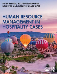 Human Resource Management in Hospitality Cases - 9780815378020 by Peter Szende, Suzanne Markham Bagnera, Danielle Clark Cole, 9780815378020