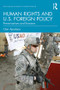 Human Rights and U.S. Foreign Policy (Prevarications and Evasions) - 9780815383550 by Clair Apodaca, 9780815383550