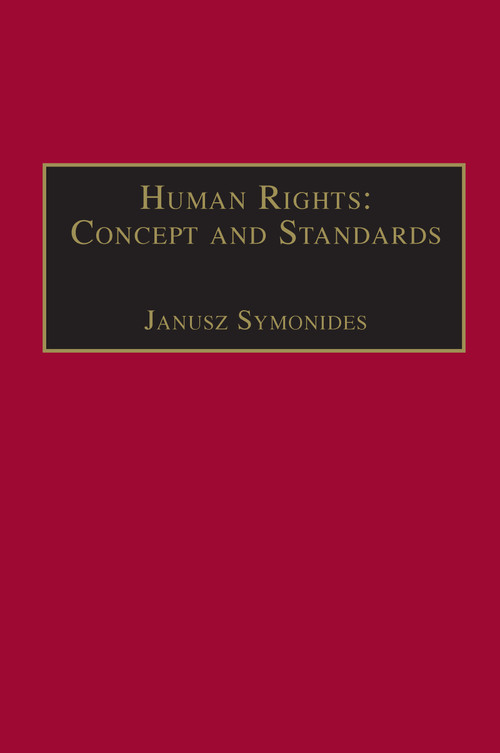 Human Rights: Concept and Standards by Janusz Symonides, 9780754620259