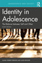 Identity in Adolescence 4e (The Balance between Self and Other) - 9781138055605 by Laura Ferrer-Wreder, Jane Kroger, 9781138055605