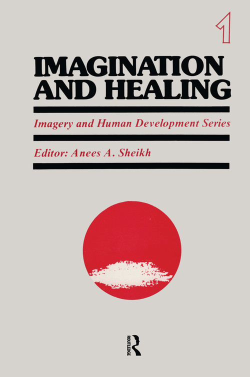 Imagination and Healing - 9780895030375 by Anees Sheikh, 9780895030375