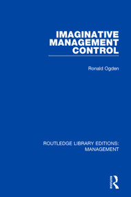Imaginative Management Control - 9780815365808 by Ronald Ogden, 9780815365808