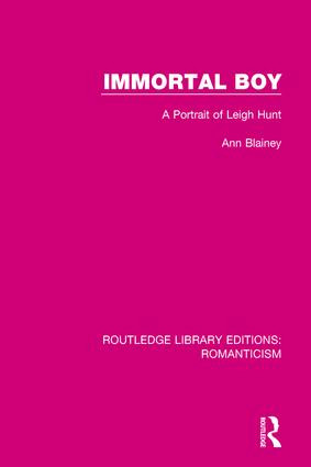 Immortal Boy (A Portrait of Leigh Hunt) - 9781138190825 by Ann Blainey, 9781138190825