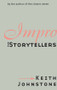 Impro for Storytellers - 9780878301058 by Keith Johnstone, 9780878301058