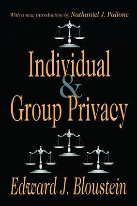 Individual and Group Privacy - 9780765809667 by Edward J. Bloustein, Nathaniel J. Pallone, 9780765809667