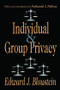 Individual and Group Privacy - 9780765809667 by Edward J. Bloustein, Nathaniel J. Pallone, 9780765809667