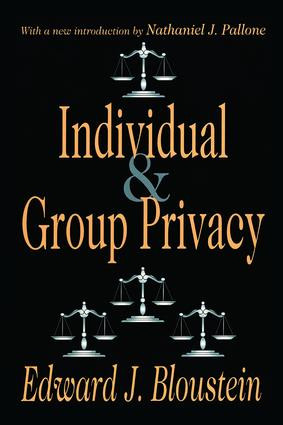 Individual and Group Privacy - 9780765809667 by Edward J. Bloustein, Nathaniel J. Pallone, 9780765809667