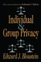 Individual and Group Privacy - 9780765809667 by Edward J. Bloustein, Nathaniel J. Pallone, 9780765809667