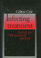 Infecting the Treatment (Being an HIV-Positive Analyst) - 9780881633528 by Gilbert Cole, 9780881633528