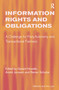 Information Rights and Obligations (A Challenge for Party Autonomy and Transactional Fairness) - 9781138257122 by André Janssen, Geraint Howells, 9781138257122