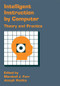 Intelligent Instruction Computer (Theory And Practice) by Marshall J. Farr, Joseph Psotka, 9780844816876