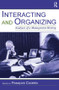 Interacting and Organizing (Analyses of a Management Meeting) - 9780805848564 by Francois Cooren, 9780805848564