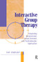 Interactive Group Therapy (Integrating, Interpersonal, Action-Orientated and Psychodynamic Approaches) - 9781138005204 by Jay Earley, 9781138005204