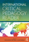 International Critical Pedagogy Reader by Antonia Darder, Peter Mayo, João Paraskeva, 9781138017894