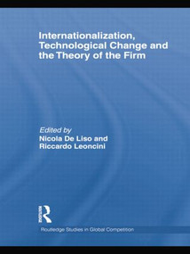 Internationalization, Technological Change and the Theory of the Firm - 9781138014039 by Nicola De Liso, Riccardo Leoncini, 9781138014039