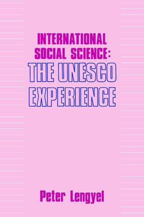 International Social Science (Unesco Experience) - 9780887386299 by Peter Lengyel, 9780887386299