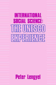 International Social Science (Unesco Experience) - 9780887386299 by Peter Lengyel, 9780887386299