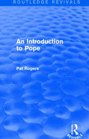 An Introduction to Pope (Routledge Revivals) - 9781138024779 by Pat Rogers, 9781138024779
