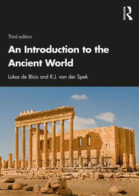 An Introduction to the Ancient World - 9780815372417 by Lukas de Blois, Susan Mellor, R.J. van der Spek, 9780815372417