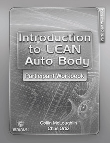 Introduction to Lean Auto Body Participant Workbook by Collin McLoughlin, Chris Ortiz, 9780815366324