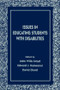 Issues in Educating Students With Disabilities - 9780805822021 by John Wills Lloyd, Edward J. Kameenui, David J. Chard, 9780805822021