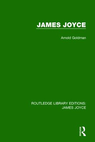 James Joyce - 9781138183957 by Arnold Goldman, 9781138183957