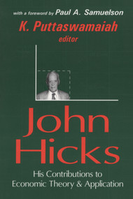 John Hicks (His Contributions to Economic Theory and Application) - 9780765807038 by K. Puttaswamaiah, 9780765807038