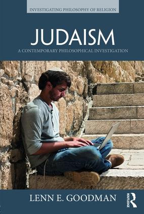 Judaism (A Contemporary Philosophical Investigation) - 9781138193369 by Lenn E. Goodman, 9781138193369
