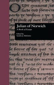 Julian of Norwich (A Book of Essays) - 9781138012011 by Sandra J. McEntire, 9781138012011