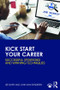 Kick Start Your Career (Successful Strategies and Winning Techniques) - 9781138067660 by Lee Smith, John van Genderen, 9781138067660