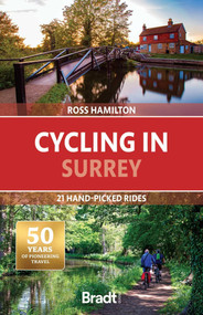 Cycling in Surrey (21 Hand-picked Rides) by Ross Hamilton, 9781804691359