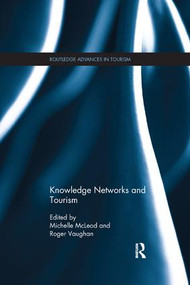 Knowledge Networks and Tourism - 9781138083479 by Michelle McLeod, Roger Vaughan, 9781138083479