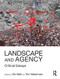 Landscape and Agency (Critical Essays) - 9781138125575 by Ed Wall, Tim Waterman, 9781138125575
