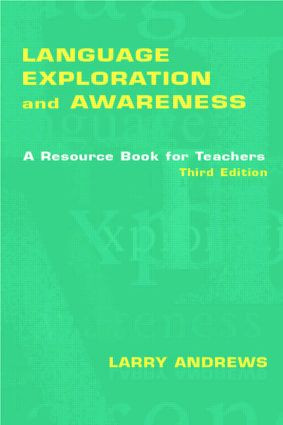 Language Exploration and Awareness (A Resource Book for Teachers) - 9780805843088 by Larry Andrews, 9780805843088