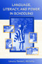 Language, Literacy, and Power in Schooling - 9780805846478 by Teresa L. McCarty, 9780805846478
