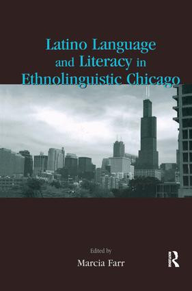 Latino Language and Literacy in Ethnolinguistic Chicago - 9780805843484 by Marcia Farr, 9780805843484