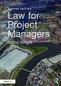 Law for Project Managers - 9781138063907 by David Wright, 9781138063907