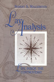 Lay Analysis (Life Inside the Controversy) - 9781138005426 by Robert S. Wallerstein, 9781138005426