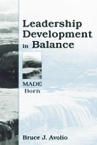 Leadership Development in Balance (MADE/Born) - 9780805832846 by Bruce J. Avolio, 9780805832846