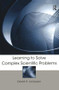 Learning to Solve Complex Scientific Problems - 9780805859195 by David H. Jonassen, 9780805859195