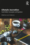 Lifestyle Journalism (Social Media, Consumption and Experience) - 9780815357995 by Lucia Vodanovic, 9780815357995