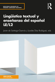 Lingüística textual y enseñanza del español LE/L2 - 9781138105362 by Javier de Santiago-Guervós, Lourdes Díaz Rodriguez, 9781138105362