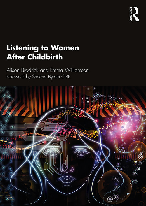Listening to Women After Childbirth - 9780815360353 by Alison Brodrick, Emma Williamson, 9780815360353