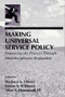 Making Universal Service Policy (Enhancing the Process Through Multidisciplinary Evaluation) - 9780805824575 by Barbara A. Cherry, Steven S. Wildman, Allen S. Hammond, IV, Allen S. Hammond, 9780805824575