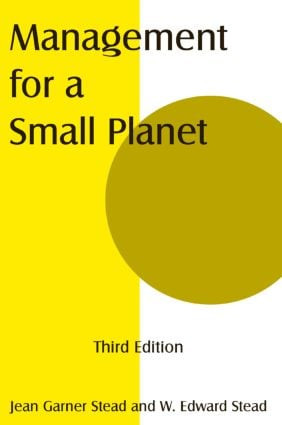 Management for a Small Planet by Jean Garner Stead, W Edward Stead, 9780765623096